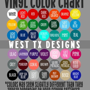 Puede incluir: Una carta de colores para vinilo con una variedad de colores, incluyendo blanco, rojo, verde, azul, morado, rosa, gris, negro y marr&oacute;n. La carta est&aacute; etiquetada como "Vinyl Color Chart" y "West TX Designs".