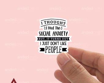 I Don't Like People Sticker, Introvert Vinyl Decal