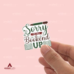 Désolé, je suis tout lu, autocollant livresque pour Kindle, bouteille d'eau, journal intime, cadeau parfait pour les lecteurs - Sorry All Read Up - Humour livresques