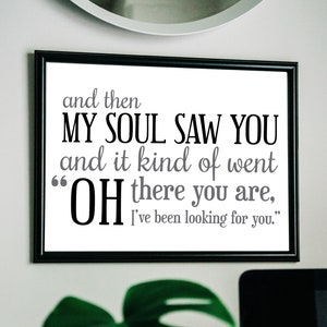 8 x 10 - DIGITAL PRINT - My Soul Saw You