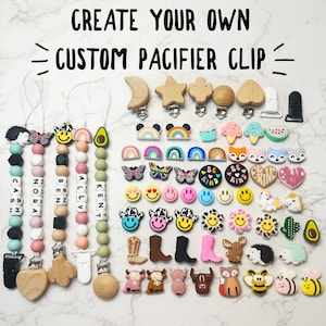 Create Your Own Custom Pacifier Clip! Paci Clip, Custom Name Pacifier Clip, Personalized Baby Gift, Baby Shower Gift, Binky Clip, Newborn