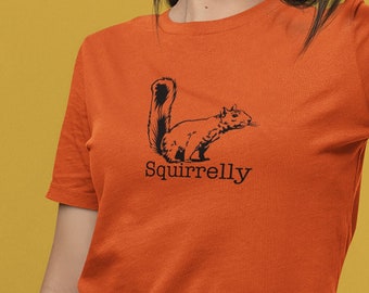 Squirrel Tee, Squirrels Tshirt, Nature T-Shirt, Anxiety T shirt, Stressed Tshirts, Nut T-shirts, Animal Shirt, Unisex Shirts