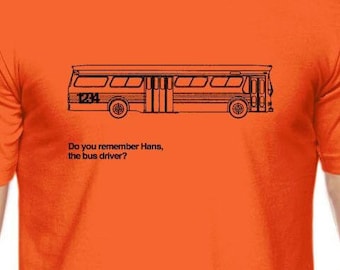 T-shirt minimalista dell'autobus, ti ricordi Hans, T-shirt dell'autista dell'autobus, T-shirt back-to-school, T-shirt moderna, Camicia minimalista, T-shirt Philip Glass