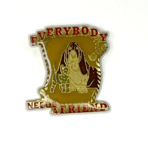 Everybody Needs A Friend Pin Vintage Pet Enamel Badge Dogs and Cats Eighties Pin Man's Best Friend image 1