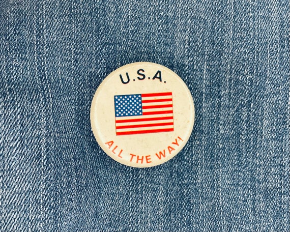 USA All The Way Button | Vintage American Flag Un… - image 4