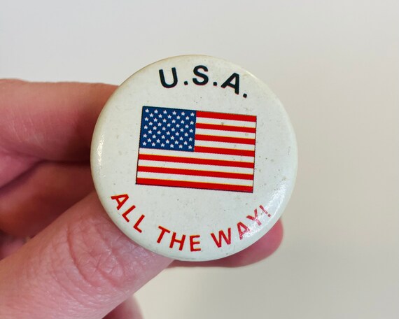 USA All The Way Button | Vintage American Flag Un… - image 3