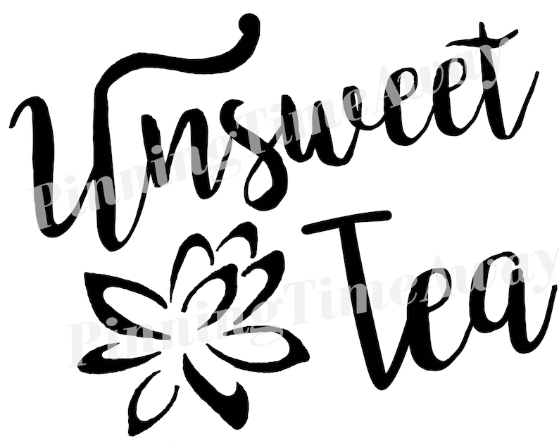 Unsweet Tea Pitcher Label Silhouette Vinyl SVG Etsy
