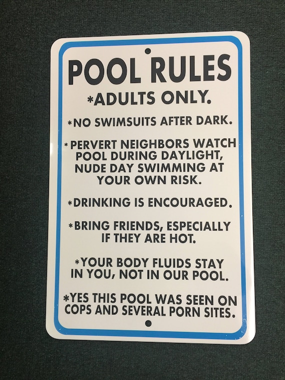 Adult Only Pool Rules 12 inch by 18 inch tall aluminum sign. Funny  Conversation adults only sign