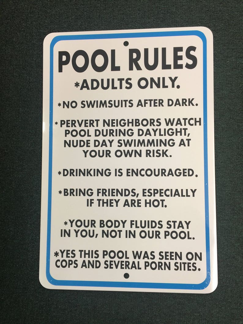 Adult Only Pool Rules 12 inch by 18 inch tall aluminum