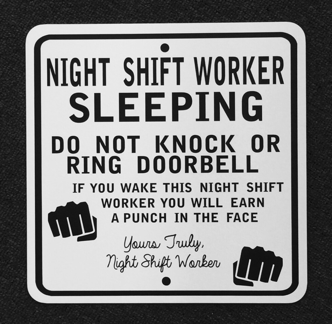 Night Shift Worker Sign 12 Inch by 12 Inch Metal Sign | Etsy
