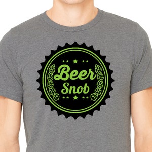 Beer Shirt Beer Snob, Boyfriend gift, Craft Beer Shirt, Christmas Gift, Beer T Shirt, Hop Beard, IPA, Craft Beer T Shirt,  Husband Gift,