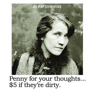 BIG HOUSE Cell Freshener, Penny for your thoughts, 5 dollars if they&#39;re dirty.