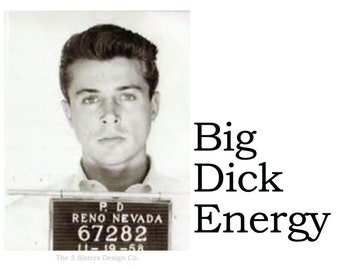 Big House Sticker, Big Dick Energy (BDE)