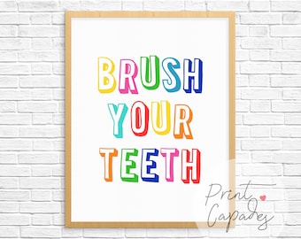 Brush Your Teeth, Bathroom Signs, Printable Art, Bathroom Wall Decor, Kids Bathroom Art, Art Prints, Kids Bathroom Decor, Wall Art, Kids Art