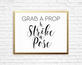 Wedding Printable, Grab A Prop & Strike A Pose, Wedding Sign, Wedding Photo Booth, Wedding Display, Wedding Decor, Wedding Photo Booth Sign