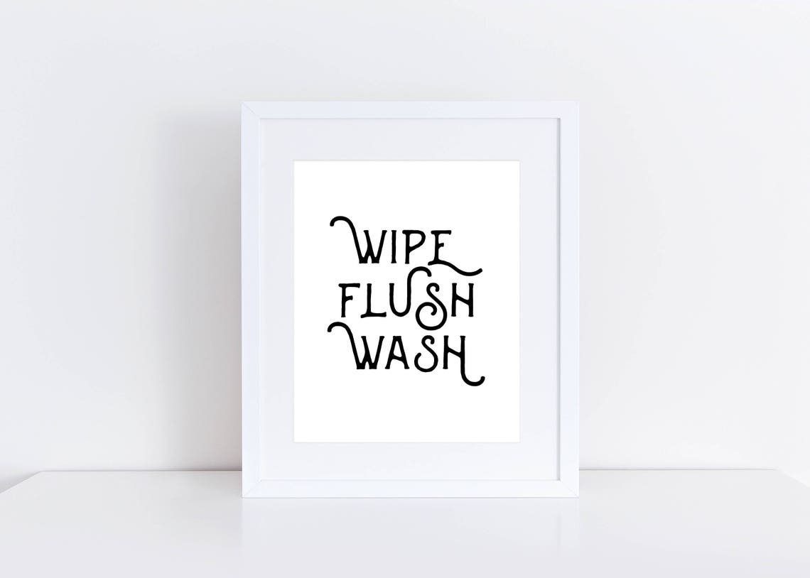 PRINTABLE ART, Wipe Flush Wash, Bathroom Wall Art, Bathroom Art ...
