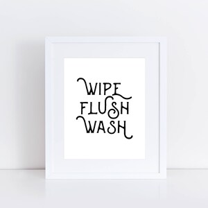 PRINTABLE ART, Wipe Flush Wash, Bathroom Wall Art, Bathroom Art ...