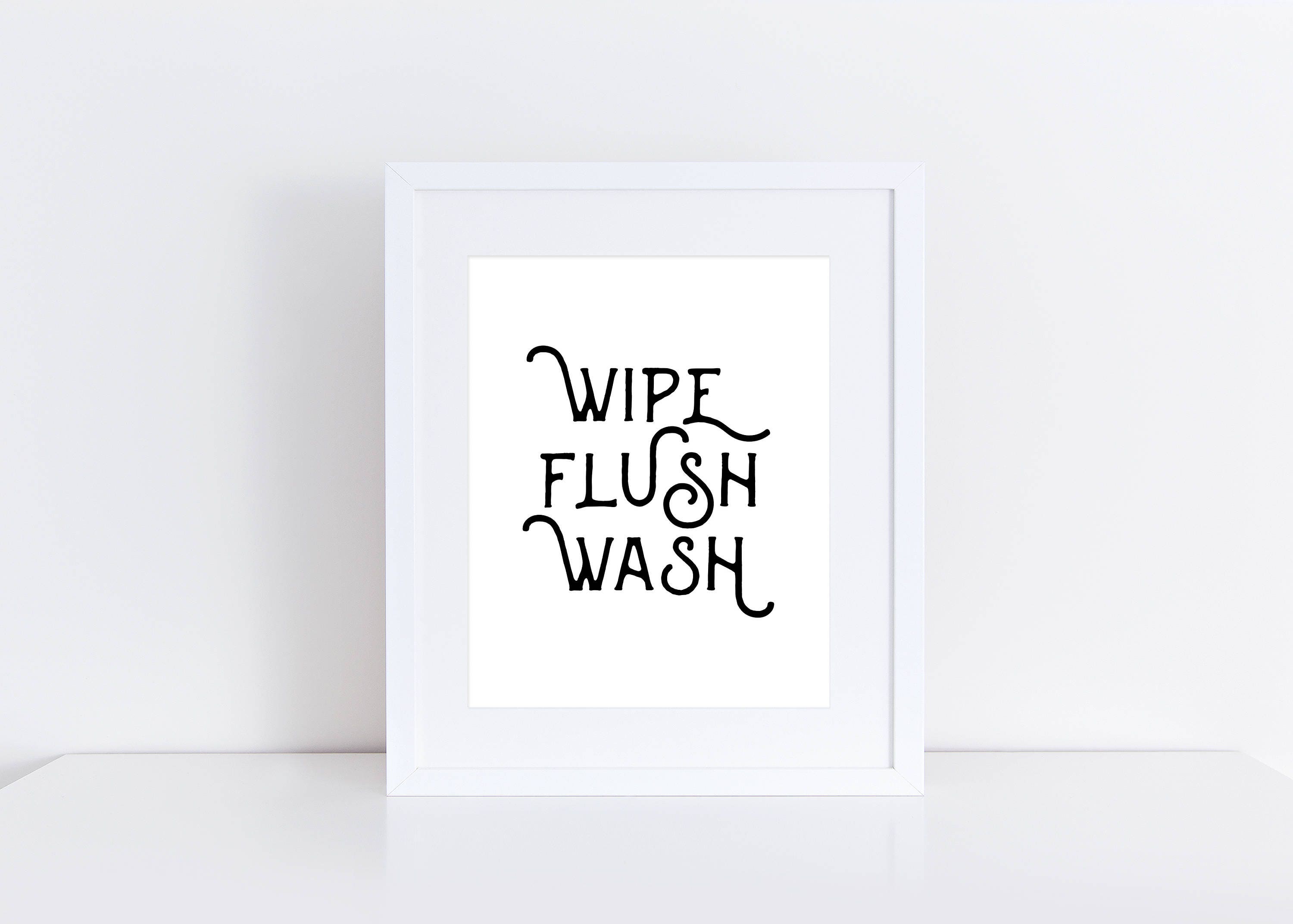 PRINTABLE ART Wipe Flush Wash Bathroom Wall Art Bathroom - Etsy UK