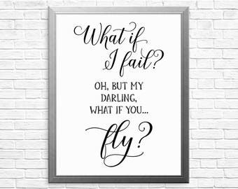 Printable Art, What If I Fail, Inspirational Art, Motivation Art, Black And White Art, Typography, Motivational Poster, Never Give Up