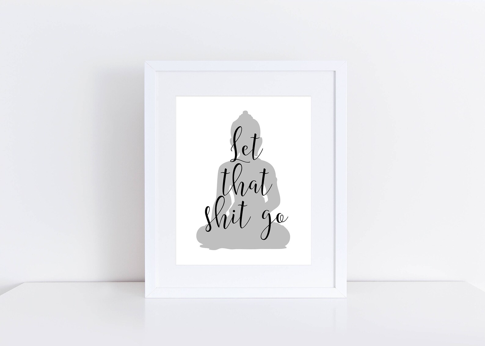 Printable Art Let That Shit Go buddha Typography Art - Etsy
