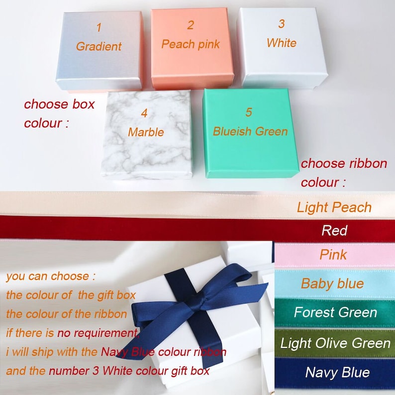 May include: A selection of gift boxes in various colors, including gradient, peach pink, white, marble, and bluish green. The text "choose box color" is written above the boxes. Below the boxes, a selection of ribbon colors is shown, including light peach, red, pink, baby blue, forest green, light olive green, and navy blue. The text "choose ribbon color" is written above the ribbon colors. The text "you can choose: the color of the gift box the color of the ribbon if there is no requirement i will ship with the Navy Blue colour ribbon and the number 3 White colour gift box" is written below the boxes.