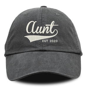 Aunt Hat, Aunt Est Hat, Aunt Gift, Embroidered Hat, Personalized Hat, Custom Hat, Custom Text Hat