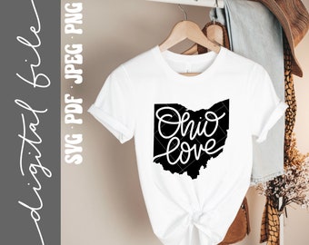 Ohio Love SVG file - handlettered SVG design - sign making SVG - Vinyl Designs - Png file