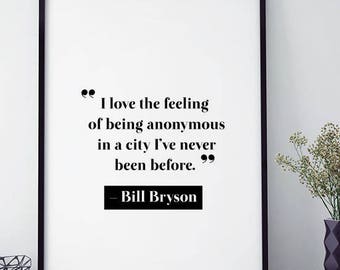 Typography Poster "I Love the Feeling of Being Anonymous in a City" Motivational Inspirational Happy Print Wall Home Decor Travel Wall Art