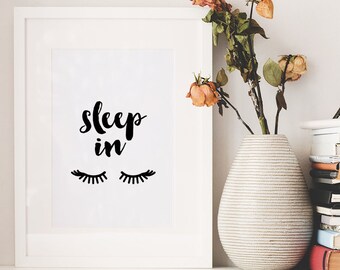Typography "Sleep In" Instant Digital Download Print | Black and White Fashion Eyelash Girl Poster Wall Art Home Decor