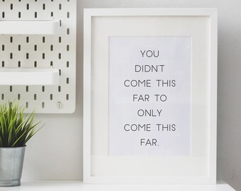 Only Come This Far Etsy