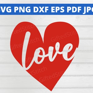 Valentine SVG, Love Svg, Love Heart Svg, Valentines Day Svg, Svg Cut File, Cricut, Silhouette, Sublimation, Png, Dxf, Eps, Jpg, Pdf