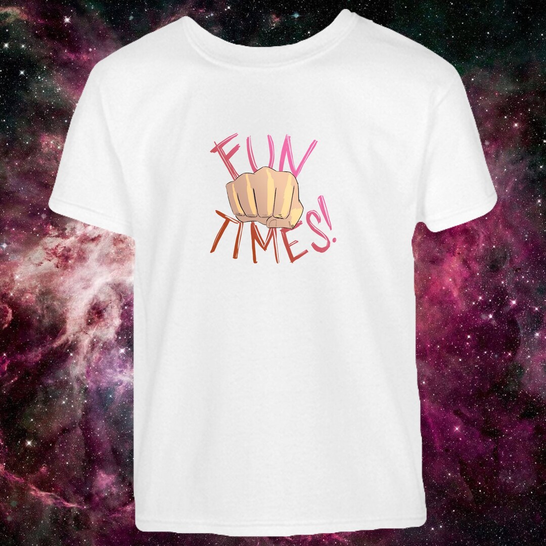FUN TIMES Tshirt Etsy