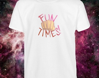 FUN TIMES T-Shirt