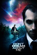 Don't Dream About Me -Official Movie Poster-PRE-ORDER