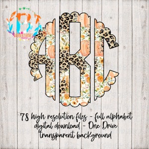 May include: A digital download featuring a monogram design with the letters ABC. The design incorporates leopard print, pumpkins, and floral patterns. The image includes the text: "78 high resolution files - full alphabet digital download - One Drive transparent background."