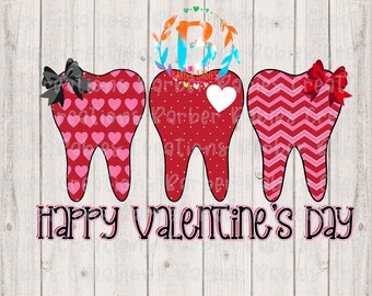 May include: A Valentine's Day graphic featuring three stylized teeth with bows. The teeth are red with various patterns, including hearts and chevrons. The text "Happy Valentine's Day" is displayed below the teeth.