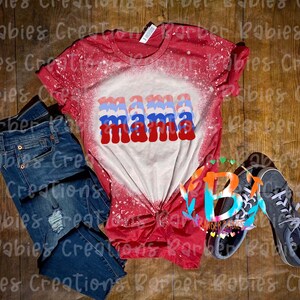Ready to Press - Sublimation Transfer - Mama|4th of July| Red, White & Blue