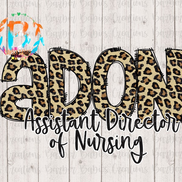 PNG File - ADON - Assistant Director of Nursing - Nursing Field - Cheetah - Hand Drawn - DON