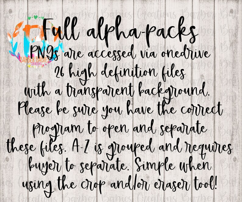 May include: Digital graphic design product with the text "Full alpha packs" and additional descriptive text. The product includes 26 high-definition PNG files with transparent backgrounds, accessed via OneDrive. Instructions are included.