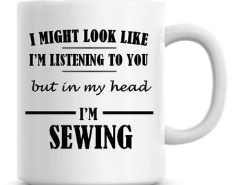 I/'m A Sewing Machinist Lets Just Assume I/'m Always Right Funny Coffee Mug 1167