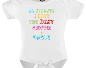 Be Jealous I Have The Best Auntie Embroidered Baby Romper Babygrow Gift