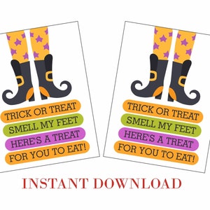 Printable Trick or treat Smell my Feet gift tags / Trick or Treat gift tags / Halloween gift tag printable / Halloween cookie tags printable