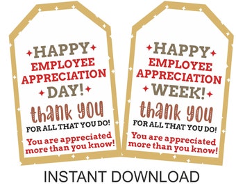 Happy Employee Appreciation day gift tag printable / Employee Appreciation Week tag / Employee Appreciation gifts tag / 2 DESIGNS / PDF