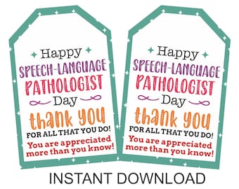 Speech Language Pathologist Day gift tags printable / SLP Day tags / Speech therapist day tag / Speech language Pathologist gifts / PDF