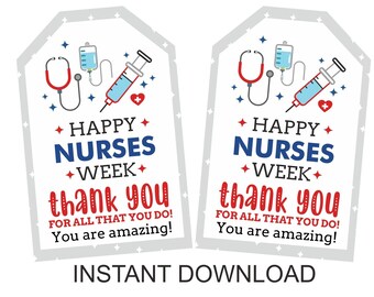 Nurses Week gift tags printable / Nurse Week appreciation tags / Nurse appreciation tags / Nurses Week gift ideas / Nurses Week 2023 / PDF