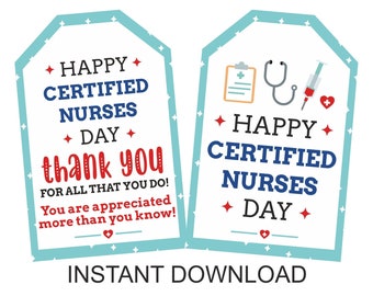 Certified Nurses Day tag printable / Happy Certified Nurse Day tag / Certified Nurse day gifts / Certified Nurses day gifts  2 DESIGNS / PDF