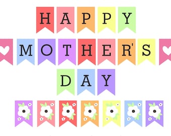 Mothers Day banner Printable / Floral Mother's Day banner / Mother's Day decorations / Banner / Garland / Bunting / Mother's Day bunting PDF