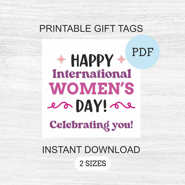 Women's Day gift tags printable / International Women's Day tags / Women's Day gifts / Women's Day cookie tag / Women's Day stickers PDF