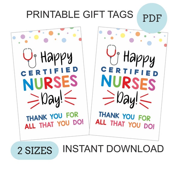 Printable Certified Nurses Day gift tags printable / Certified Nurses Day tags / Certified Nurse thank you tag / PDF