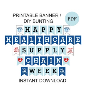 Healthcare supply chain week banner printable / Supply chain week decorations / Healthcare Supply chain week gifts / SC week banner / PDF